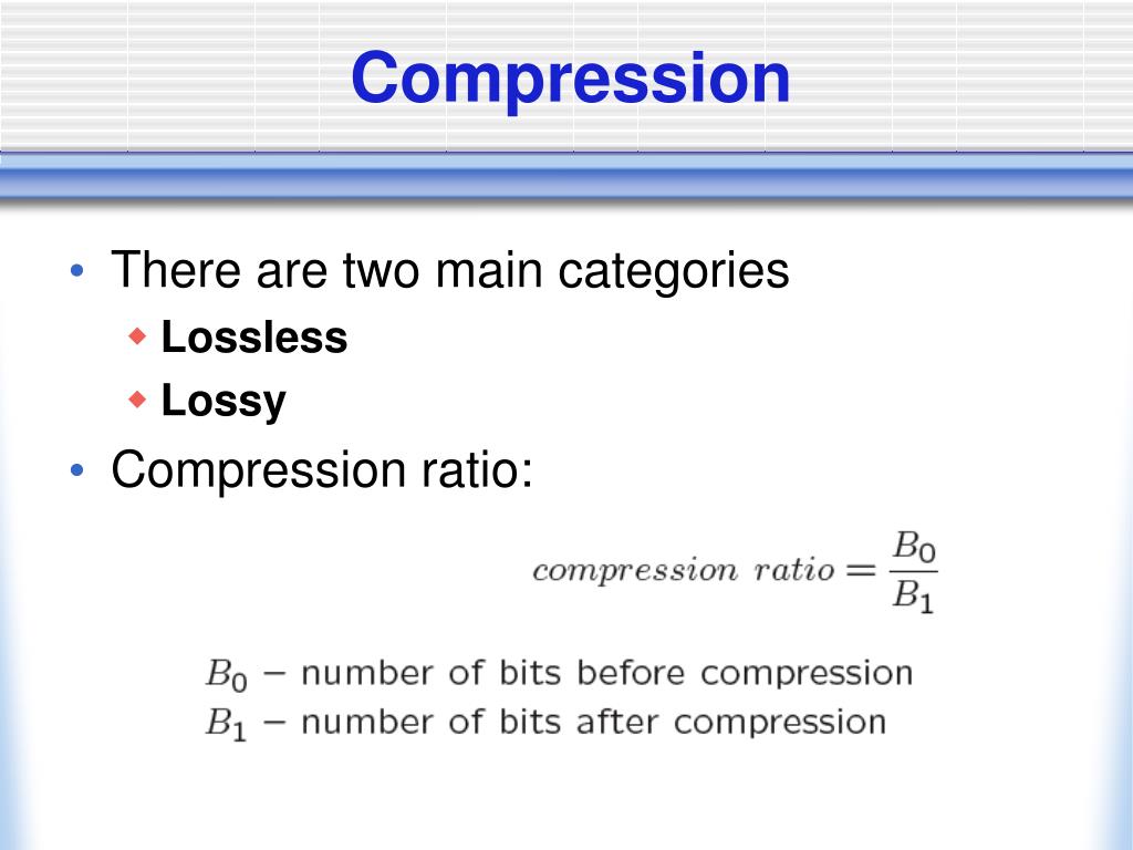 PPT Lossless Compression PowerPoint Presentation, free download ID1294879
