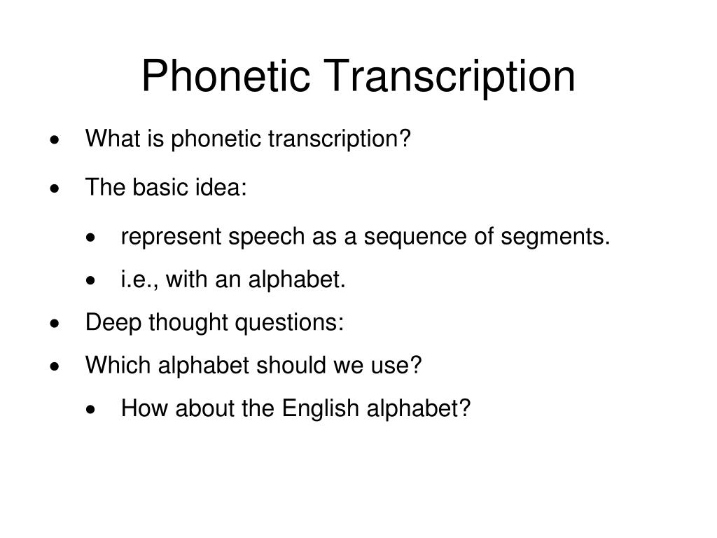 hypothesis phonetic transcription