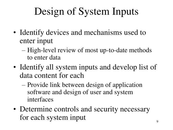 PPT - Designing Inputs, Outputs, and Controls PowerPoint Presentation ...