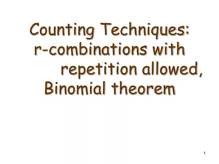 PPT Counting Techniques with repetition allowed