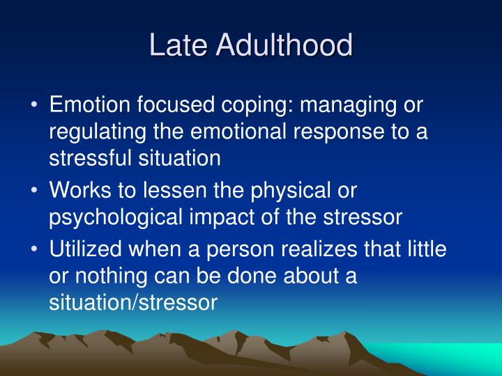later adulthood later adulthood