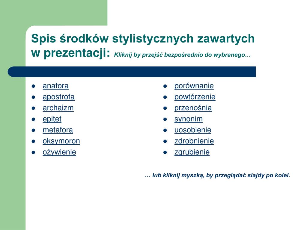 Nazwij środek Stylistyczny Którego Autor Używa Do Opisu Teatru PPT - Środki stylistyczne PowerPoint Presentation, free download - ID