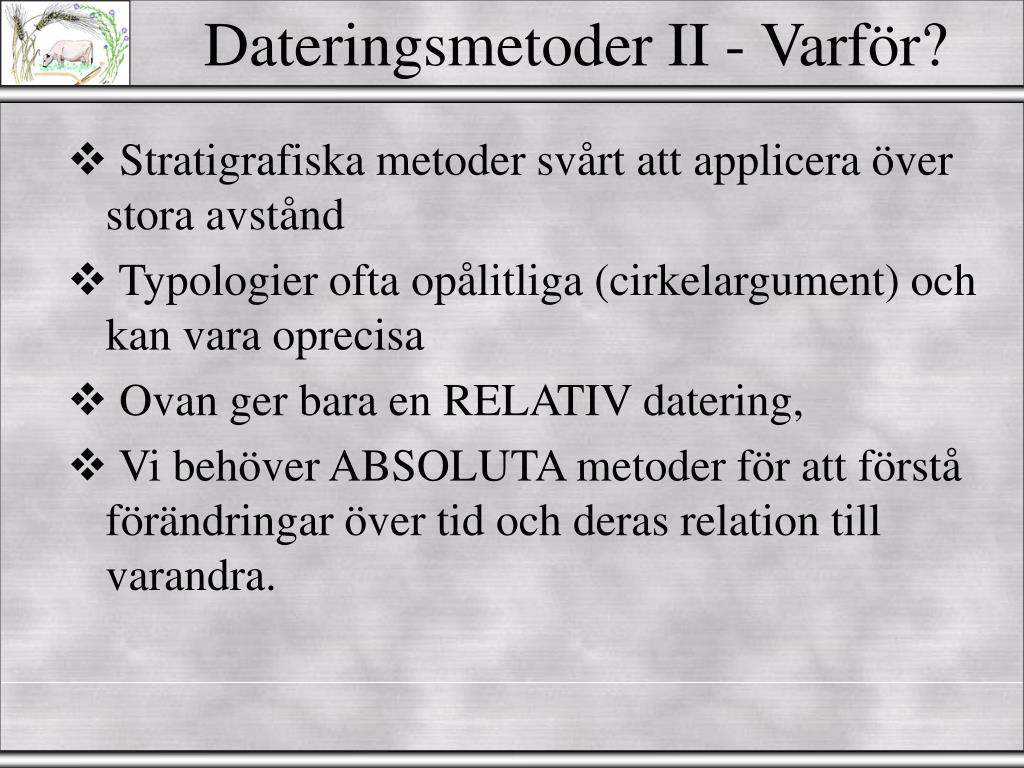 Vad är några andra radio metriska dating metoder