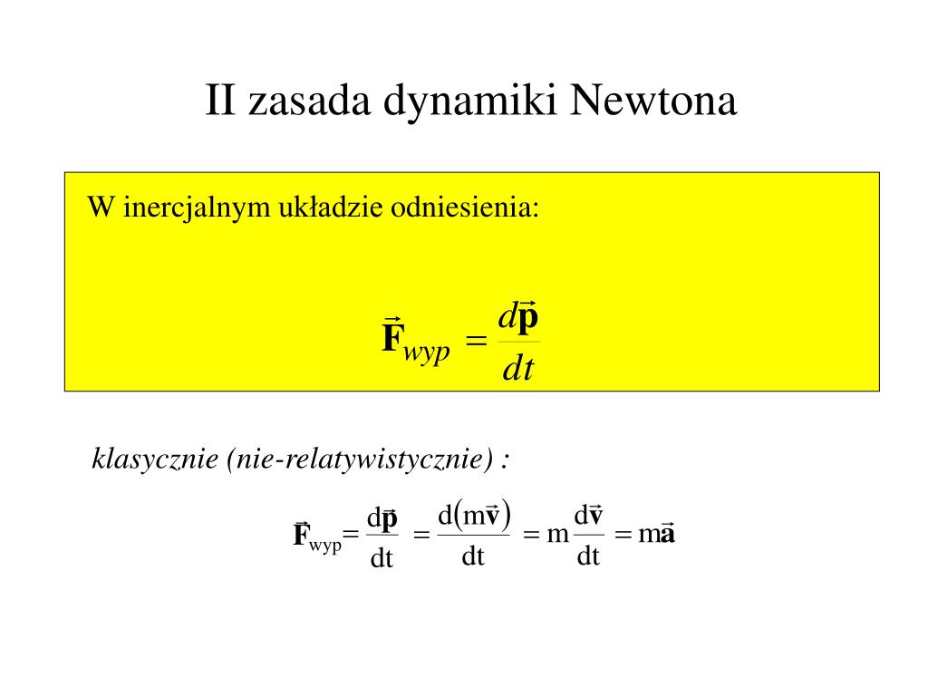1 Zasada Dynamiki Newtona Definicja PPT - Wykład 3 dr hab. Ewa Popko Zasady dynamiki PowerPoint Presentation - ID:1303323