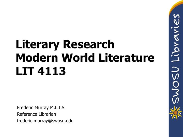 literary research modern world literature lit 4113 n.