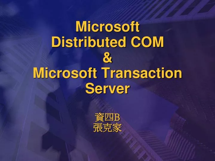 microsoft distributed com microsoft transaction server b n.