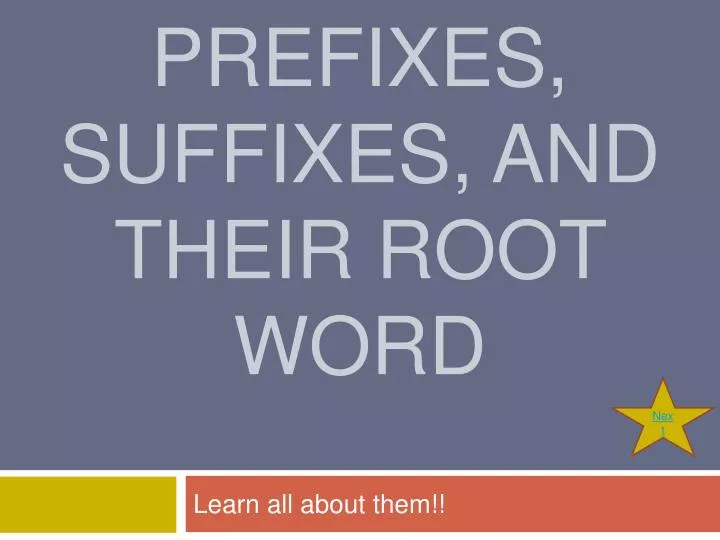 prefixes suffixes and their root word n.
