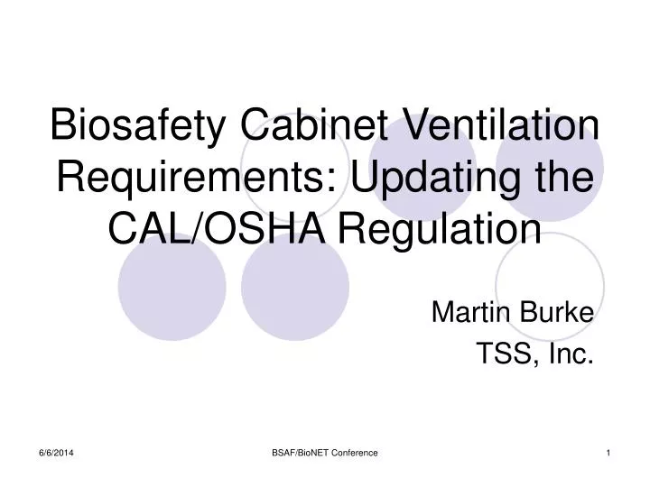 Ppt Biosafety Cabinet Ventilation Requirements Updating The Cal