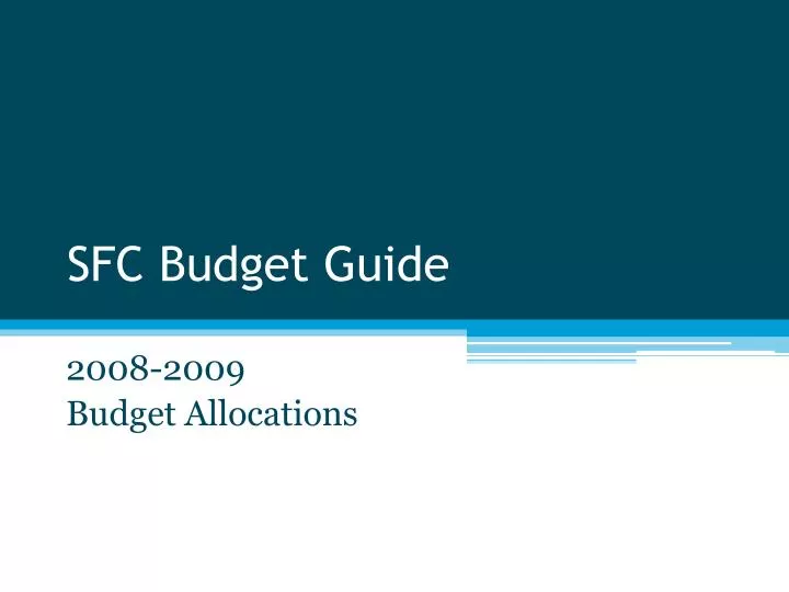 sfc budget guide n.