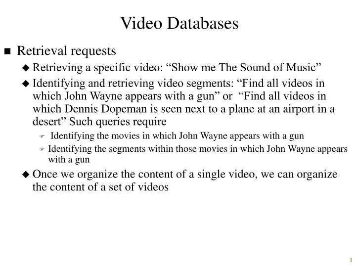 PPT - Video Databases PowerPoint Presentation, free download - ID:1308560