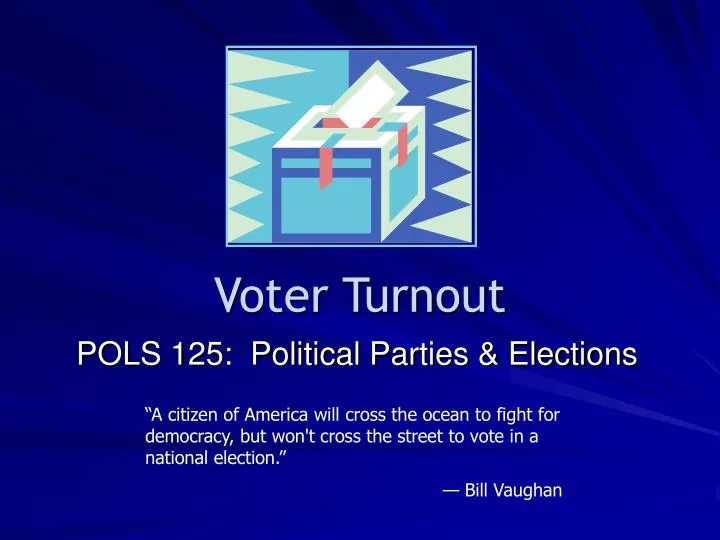 voter turnout n.