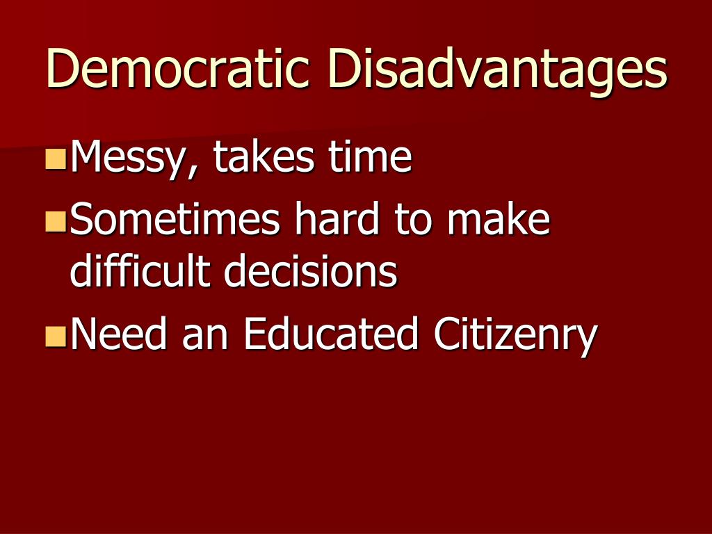 democracy disadvantages essay