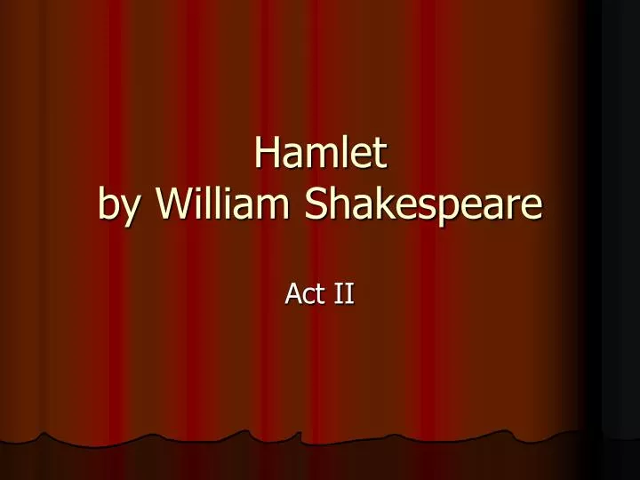 the importance of good health in the play hamlet by william shakespeare the importance of good health in the play hamlet by william shakespeare