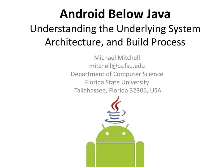 PPT - Android Below Java Understanding the Underlying System ...