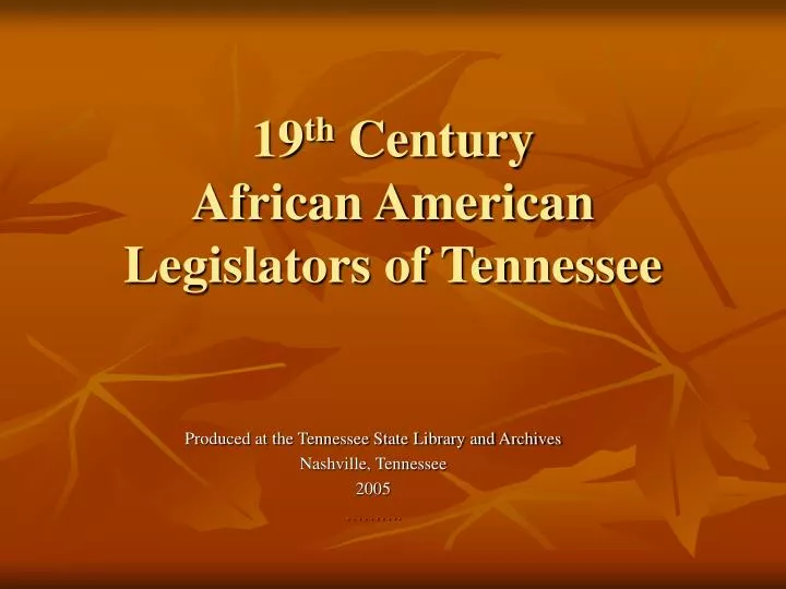 19 th century african american legislators of tennessee n.