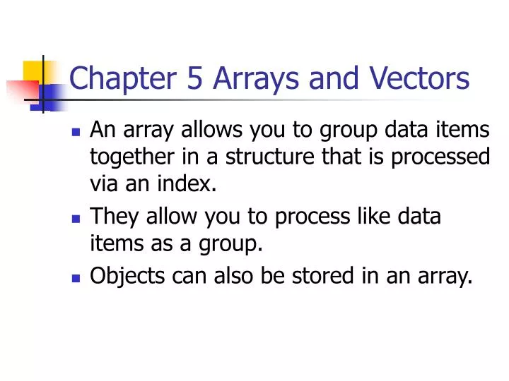 chapter 5 arrays and vectors n.