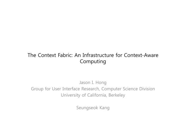 the context fabric an infrastructure for context aware computing n.