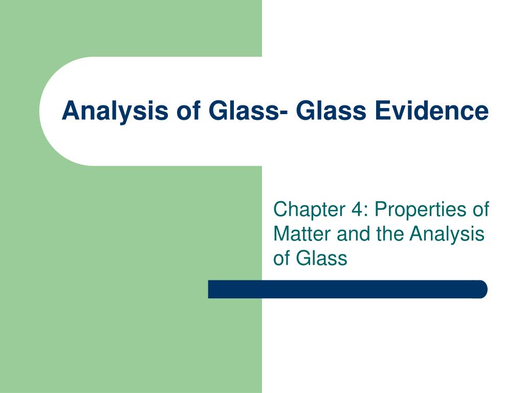 glass analysis case study