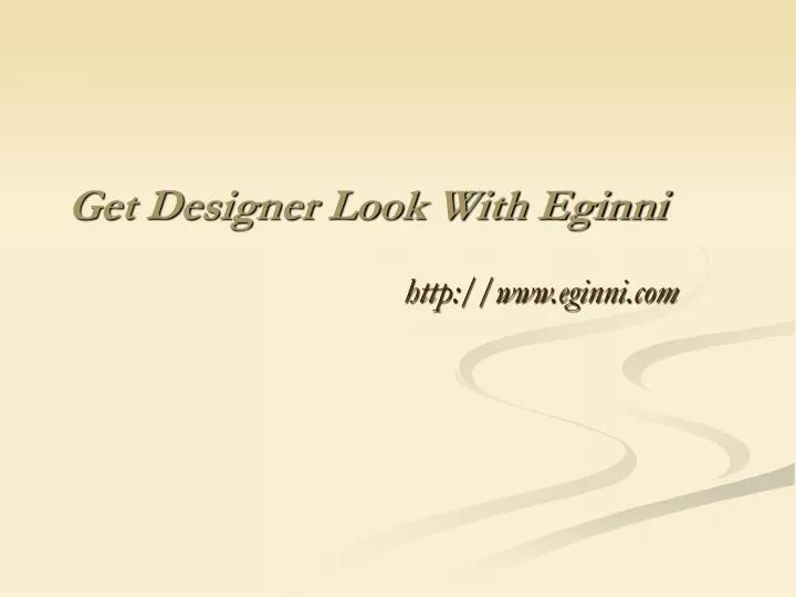 get designer look with eginni n.