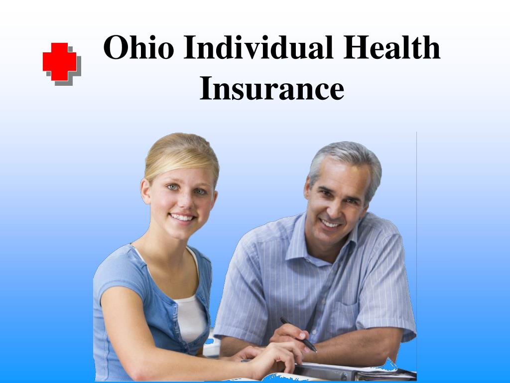 PPT ohio individual health insurance PowerPoint Presentation, free