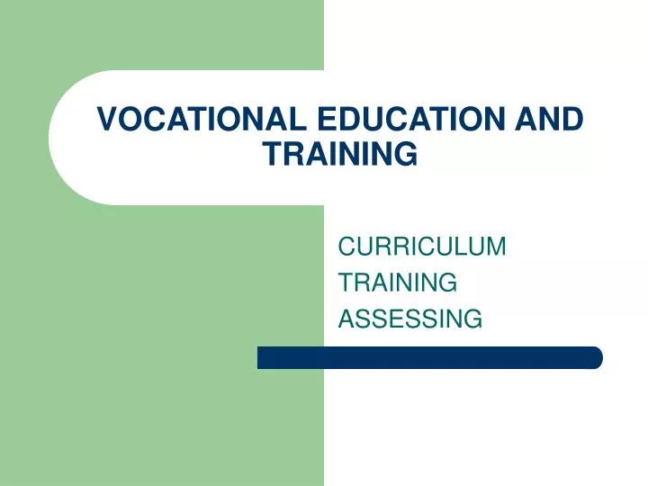vocational education and training n.