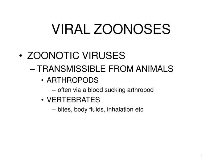 PPT - VIRAL ZOONOSES PowerPoint Presentation, free download - ID:1324716
