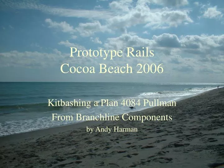 prototype rails cocoa beach 2006 n.