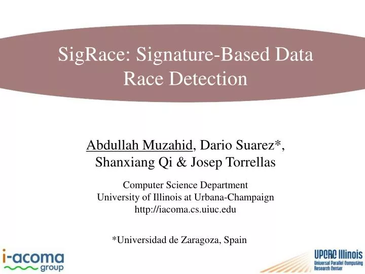sigrace signature based data race detection n.