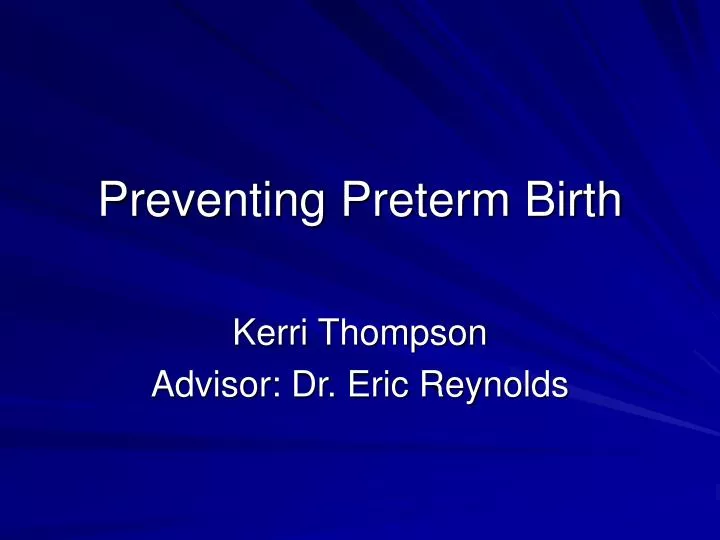 preventing preterm birth n.