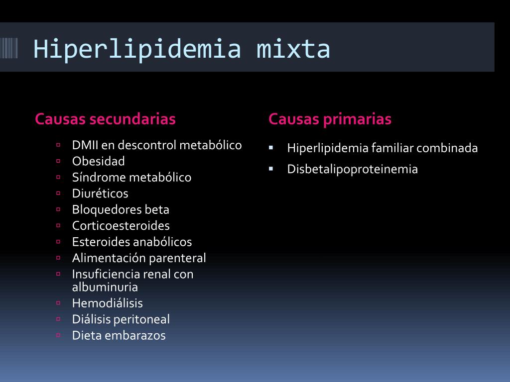 causas de hiperlipidemia mixta