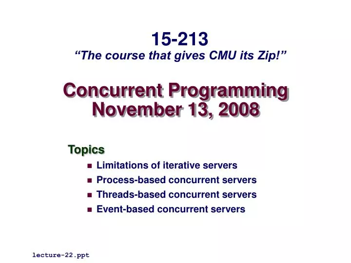 concurrent programming november 13 2008 n.