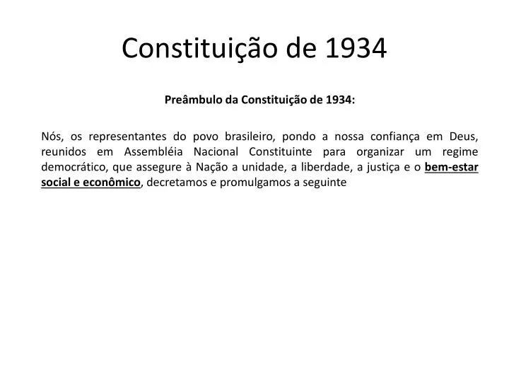 Quais Foram As Principais Características Da Constituição De 1934