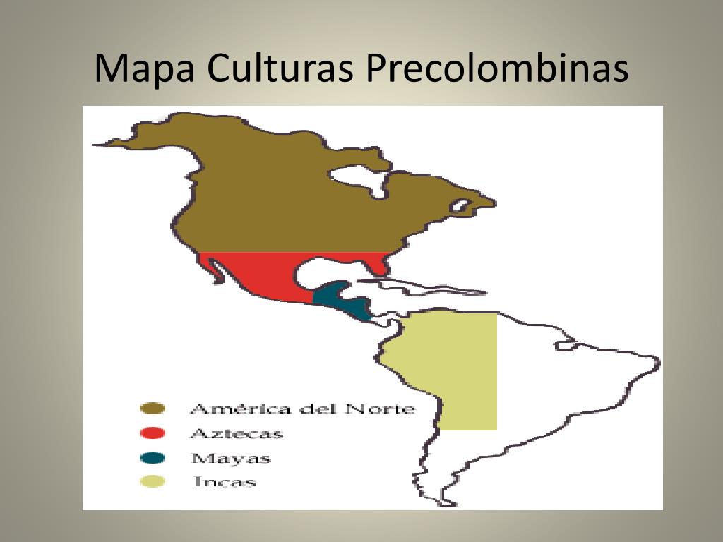 Mapa De Las Principales Culturas Precolombinas Mapa De America Mapa
