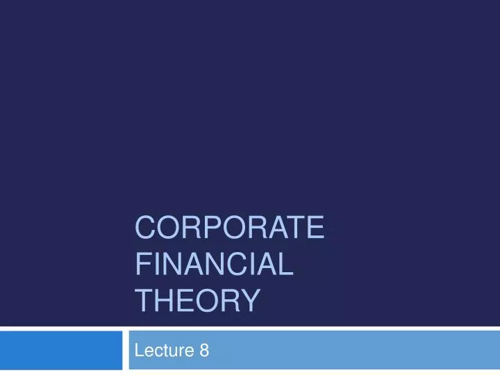 corporate financial theory n.
