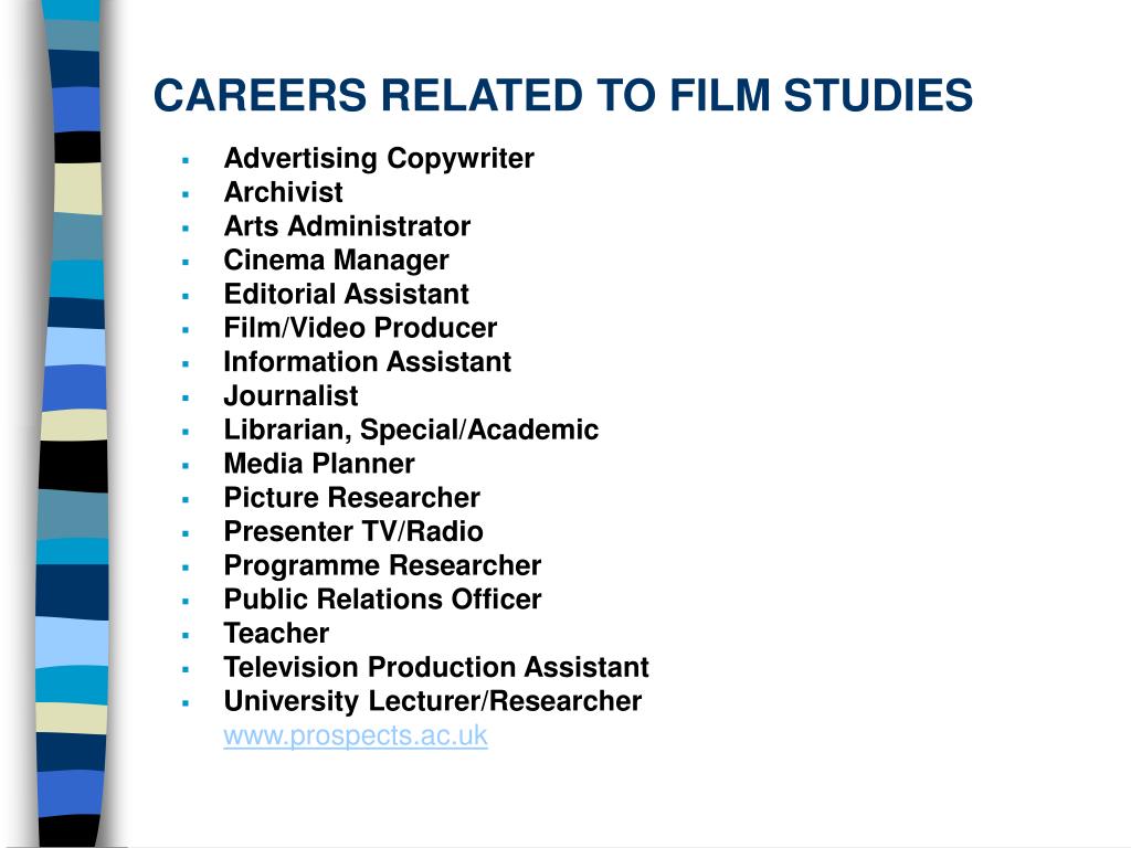 PPT - FILM STUDIES CAREERS SESSION PowerPoint Presentation, free download -  ID:1347214