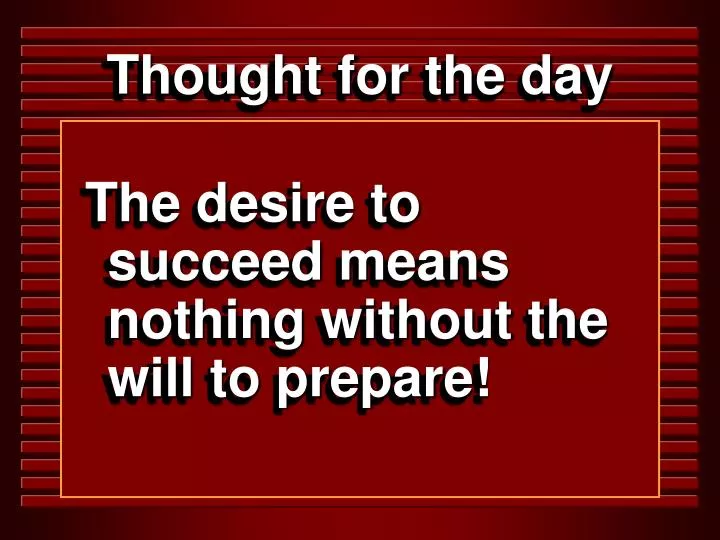 PPT - Thought for the day PowerPoint Presentation, free download - ID:1348