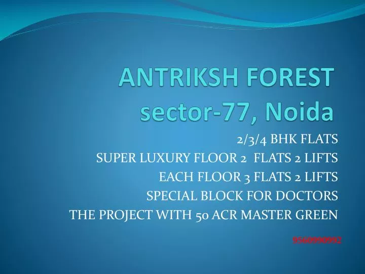 antriksh forest sector 77 noida n.