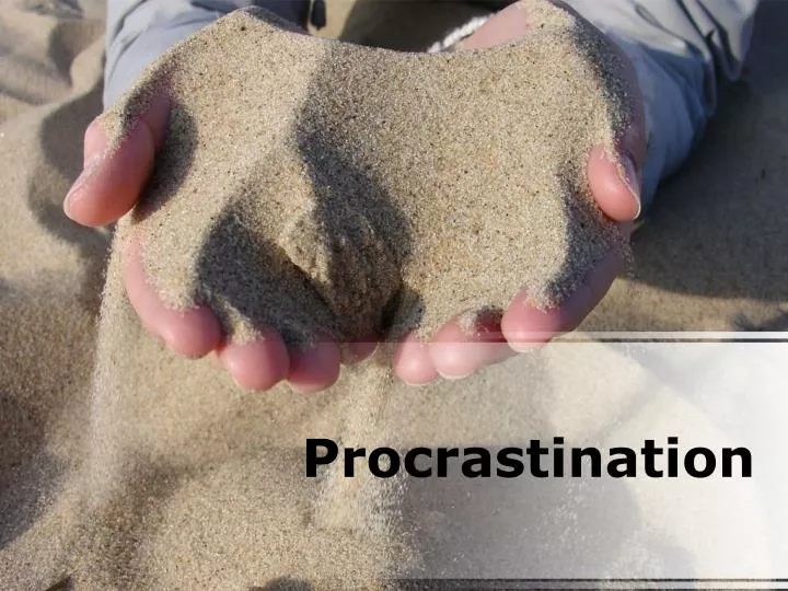 procrastination n.