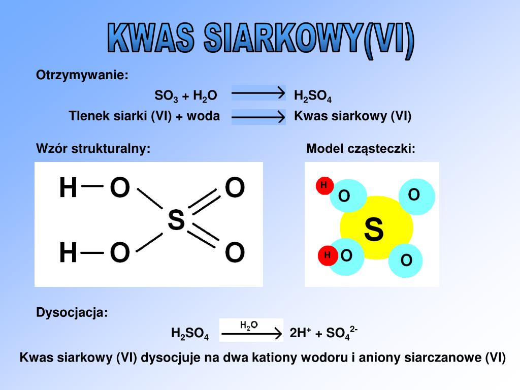 Kwasy Wzory Sumaryczne I Strukturalne So3 H2o H2so4 - Estudiar