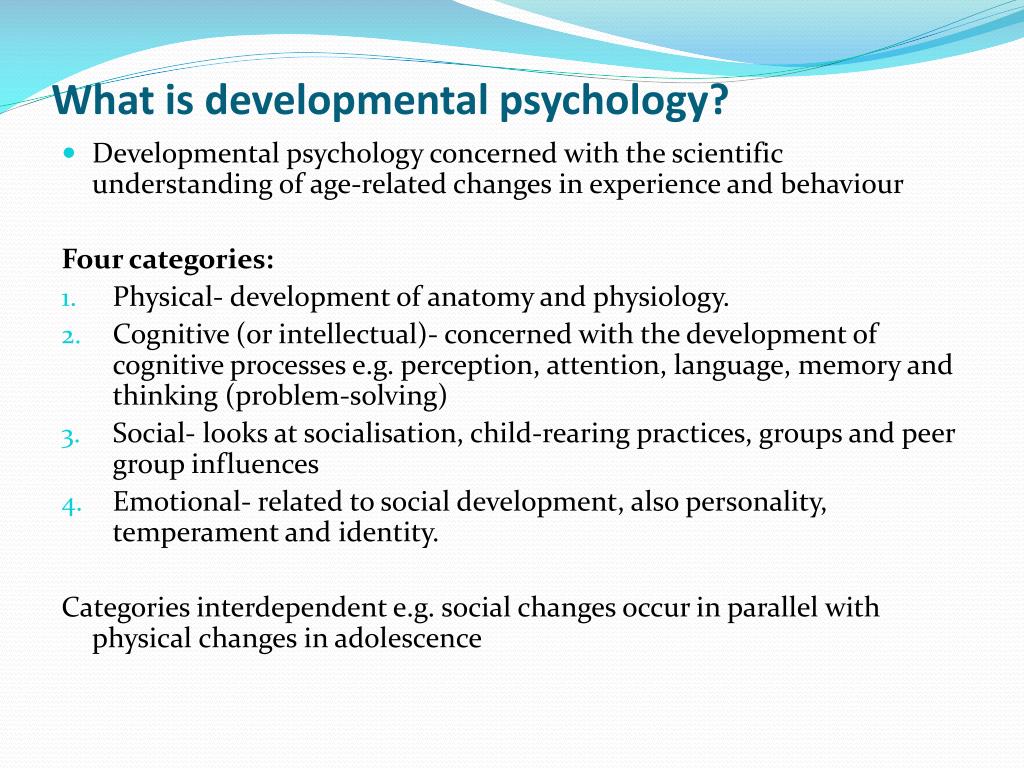 PPT - DEVELOPMENTAL PSYCHOLOGY PowerPoint Presentation, Free Download ...