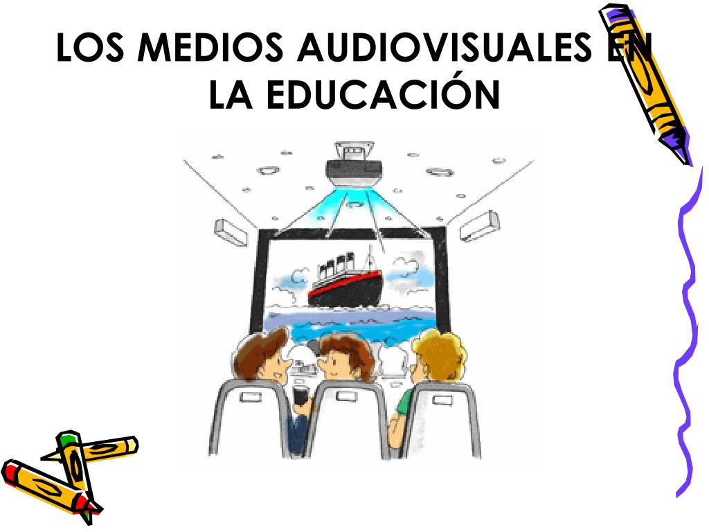 PPT - LOS MEDIOS AUDIOVISUALES EN LA EDUCACIÓN PowerPoint Presentation -  ID:1350143