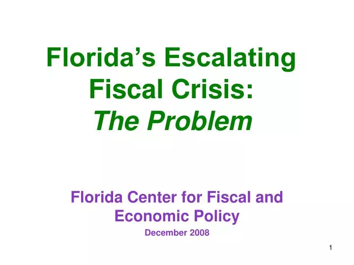 florida s escalating fiscal crisis the problem n.