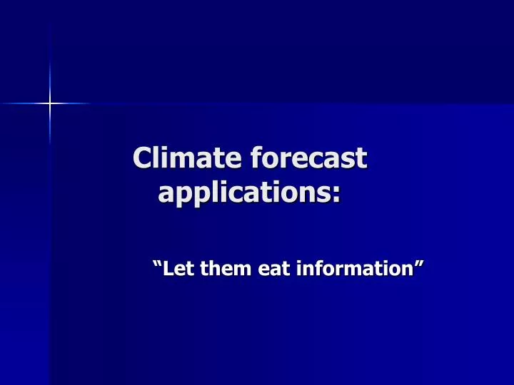 climate forecast applications n.