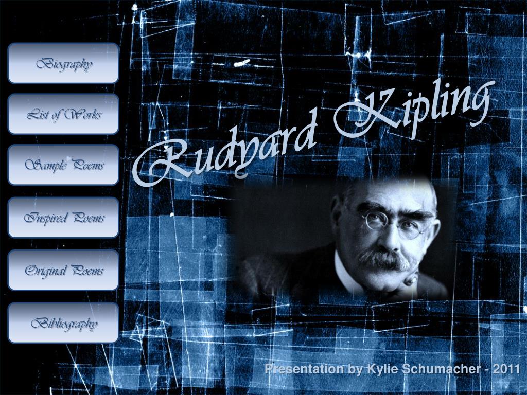 PPT - Rudyard Kipling PowerPoint Presentation, free download - ID:1351925