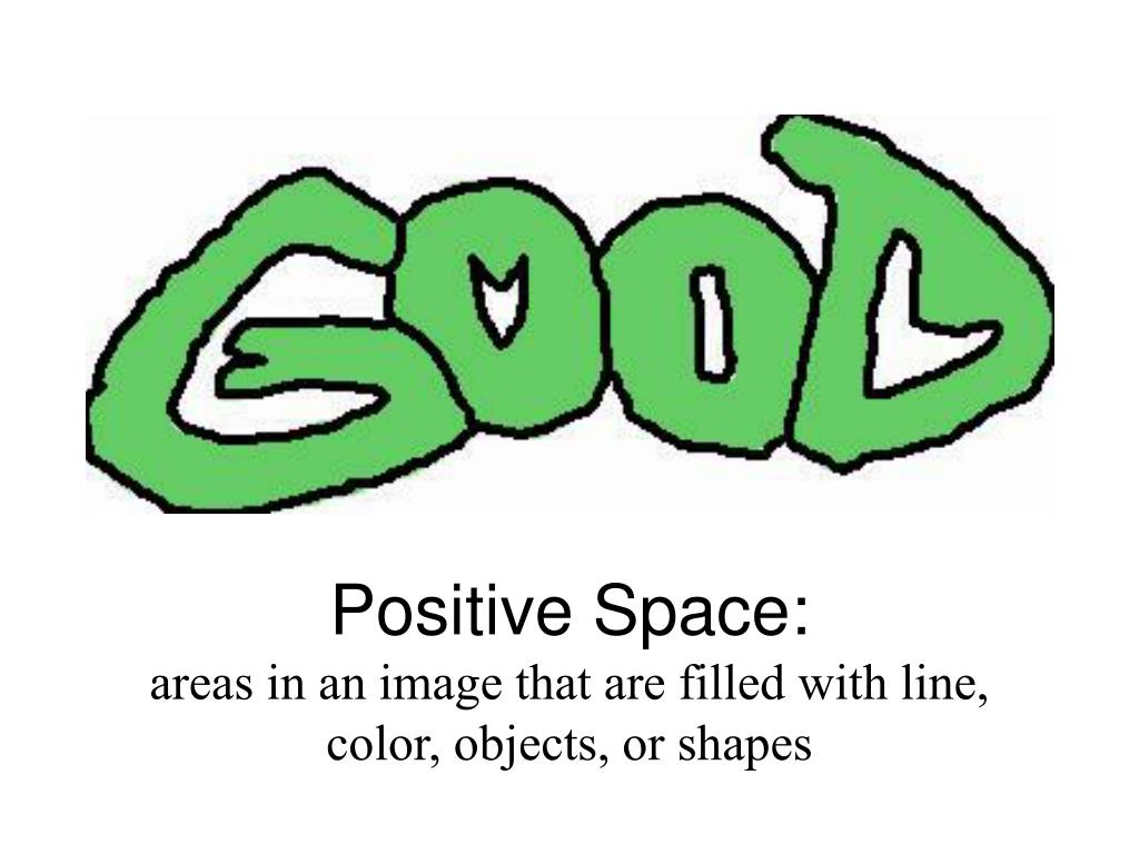 Positive Space. Space examples
