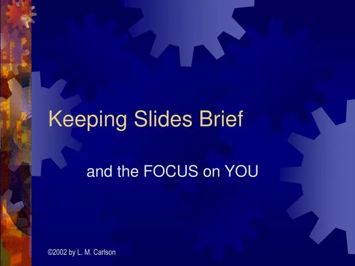 keeping slides brief n.