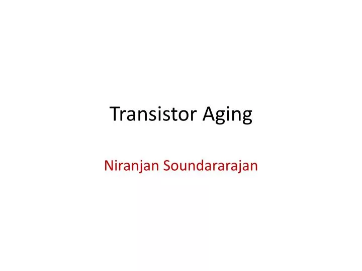 transistor aging n.