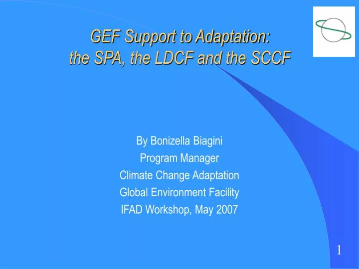 gef support to adaptation the spa the ldcf and the sccf n.
