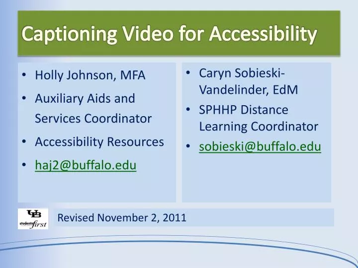 PPT - Captioning Video For Accessibility PowerPoint Presentation, Free ...