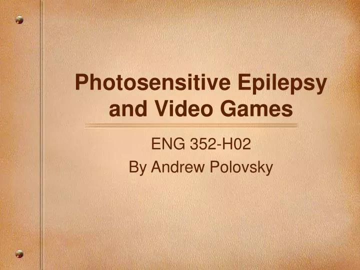 photosensitive epilepsy and video games n.